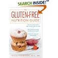 The Gluten-Free Nutrition Guide by  Tricia Thompson