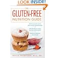The Gluten-Free Nutrition Guide by Tricia Thompson