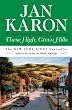 These High Green Hills (The Mitford Years, Book 3)