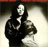 Rachel Sweet Protect The Innocent 1980 UK vinyl LP SEEZ18