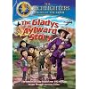 Torchlighters: Gladys Aylward