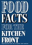 Food Facts for the Kitchen Front (Cookery)