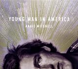 from Wilderland Records Young Man In America