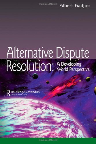 Alternative Dispute Resolution: A Developing World Perspective (Commonwealth Caribbean Law)