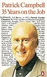 35 years on the job : the best of Patrick Campbell