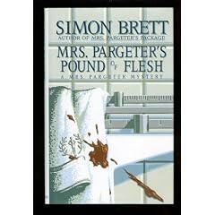 Mrs. Pargeter's Pound of Flesh: A Mrs. Pargeter Mystery