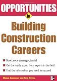 Opportunities in Building Construction Careers