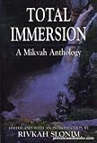 Total Immersion: A Mikvah Anthology