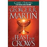 A Feast for Crows: A Song of Ice and Fire: Book 4