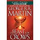 A Feast for Crows: A Song of Ice and Fire: Book 4