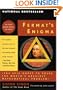 Fermat's Enigma: The Epic Quest to Solve the World's Greatest Mathematical Problem