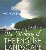The Making of the English Landscape