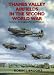 Thames Valley Airfields in the Second World War: Berks, Bucks and Middlesex