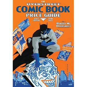 The Overstreet Comic Book Price Guide Volume 40 (Official Overstreet Comic Book Price... by Robert M. Overstreet