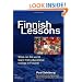 Finnish Lessons: What Can the World Learn from Educational Change in Finland? (Series on School Reform) (The Series on School Reform)