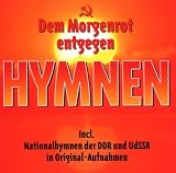 Dem Morgenrot Entgegen-Hymnen