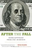 ISBN 9781594035258 product image for After the Fall: Saving Capitalism from Wall Street-and Washington | upcitemdb.com