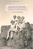 Growing Up Country: Memories of an Iowa Farm Girl