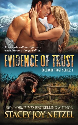 Evidence of Trust (Colorado Trust Series) (Volume 1)