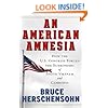 An American Amnesia: How the US Congress Forced the Surrenders of South Vietnam and Cambodia