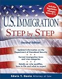 U.S. Immigration Step-by-step (U.S. Immigration Step by Step)
