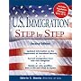 U.S. Immigration Step-by-step (U.S. Immigration Step by Step)