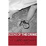 Scene of the Crime: Photographs from the LAPD Archive