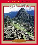 The Inca (True Books)