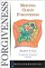Book Meeting God in Forgiveness (Meeting God Bible Studies)