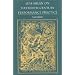 Luis Milán on Sixteenth-Century Performance Practice: Luis Milan on Sixteenth-Century Performance Practice (Publications of the Early Music Institute)