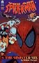 The SINISTER SIX: YOU ARE SPIDER-MAN #1: SPIDER-MAN