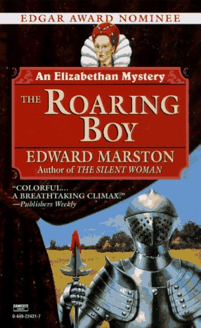 The Roaring Boy (An Elizabethan Mystery)