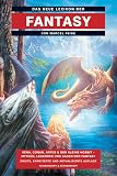 Produkt-Bild: Das neue Lexikon der Fantasy: Xena, Conan, Artus & der kleine Hobbit - Mythen, Legenden und Sagen der Fantasy