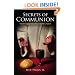 Secrets of Communion: Never Taught to the Gentile Church