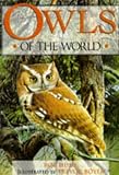 Owls of the World (1855853523) by Hume, Rob
