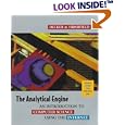 The Analytical Engine: An Introduction to Computer Science Using the Internet