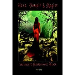 Hexe, Vampir & Magier