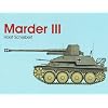 Marder III: (Schiffer Military/Aviation History)