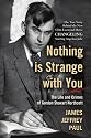 Nothing is Strange with You: The Life and Crimes of Gordon Stewart Northcott