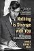 Nothing is Strange with You: The Life and Crimes of Gordon Stewart Northcott