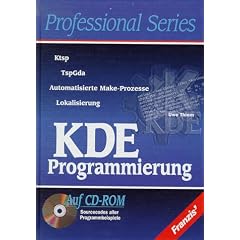 KDE-Programmierung, m. CD-ROM