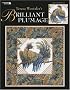Teresa Wentzler's Brilliant Plumage (Leisure Arts #3936)
