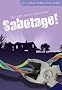 Sabotage! (Podcast-linked Crime Thrillers)