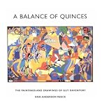 A Balance of Quinces: The Paintings and Drawings of Guy Davenport