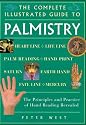The Complete Illustrated Guide to Palmistry (The Complete Illustrated Guide Series)