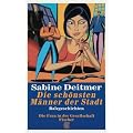 Die sch�nsten M�nner der Stadt. Balzgeschichten.