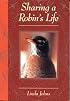 Sharing a Robin's Life