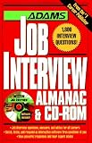 Adams Job Interview Almanac & Cd-Rom (Adams Almanacs)