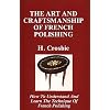 The Art and Craftmanship of French Polishing