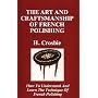 The Art and Craftmanship of French Polishing